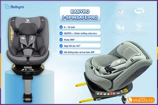 Ghế ngồi ô tô xoay 360 Babyro i-Spinsafe Pro
