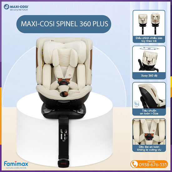 Ghế ngồi ô tô Maxi-Cosi Spinel 360 Plus